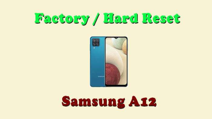 Как сделать hard reset на телефоне samsung a12